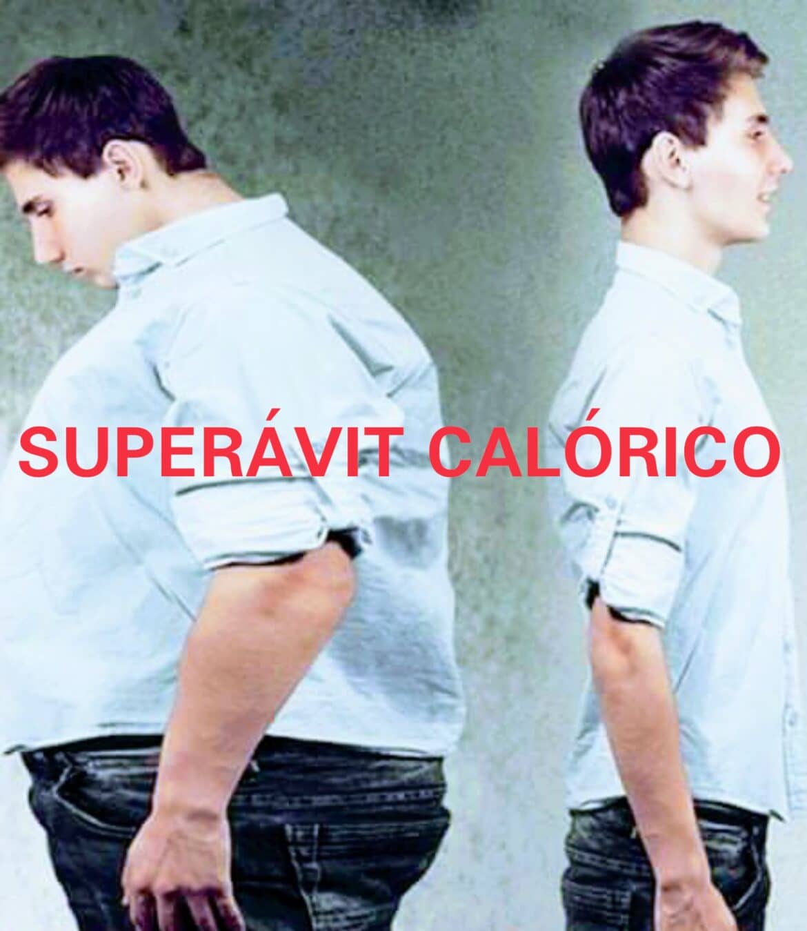 SUPERÁVIT CALÓRICO: Todo lo que debes saber
