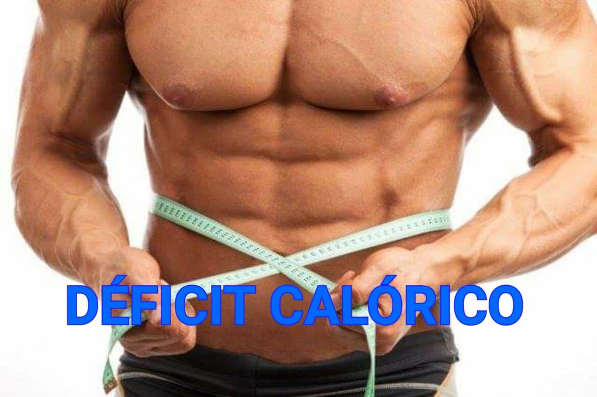 DÉFICIT CALÓRICO: EL SECRETO PARA PERDER DE PESO